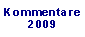 Kommentare von 2009