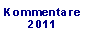 Kommentare von 2011
